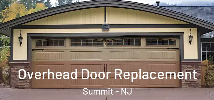  Overhead Door Replacement Summit - NJ