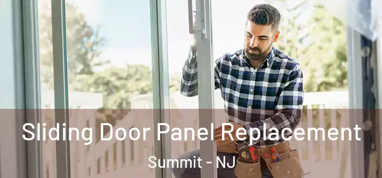  Sliding Door Panel Replacement Summit - NJ